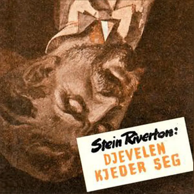 Omslag Djevelen kjeder seg av Stein Riverton (Lydbok)