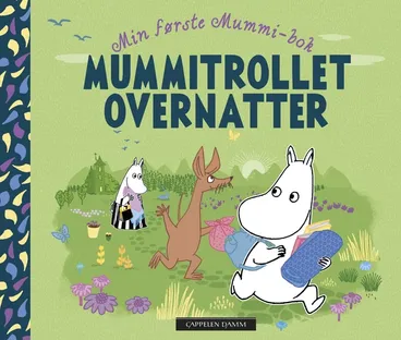 Omslag Min første Mummi-bok: Mummitrollet overnatter av Tove Jansson (Innbundet)