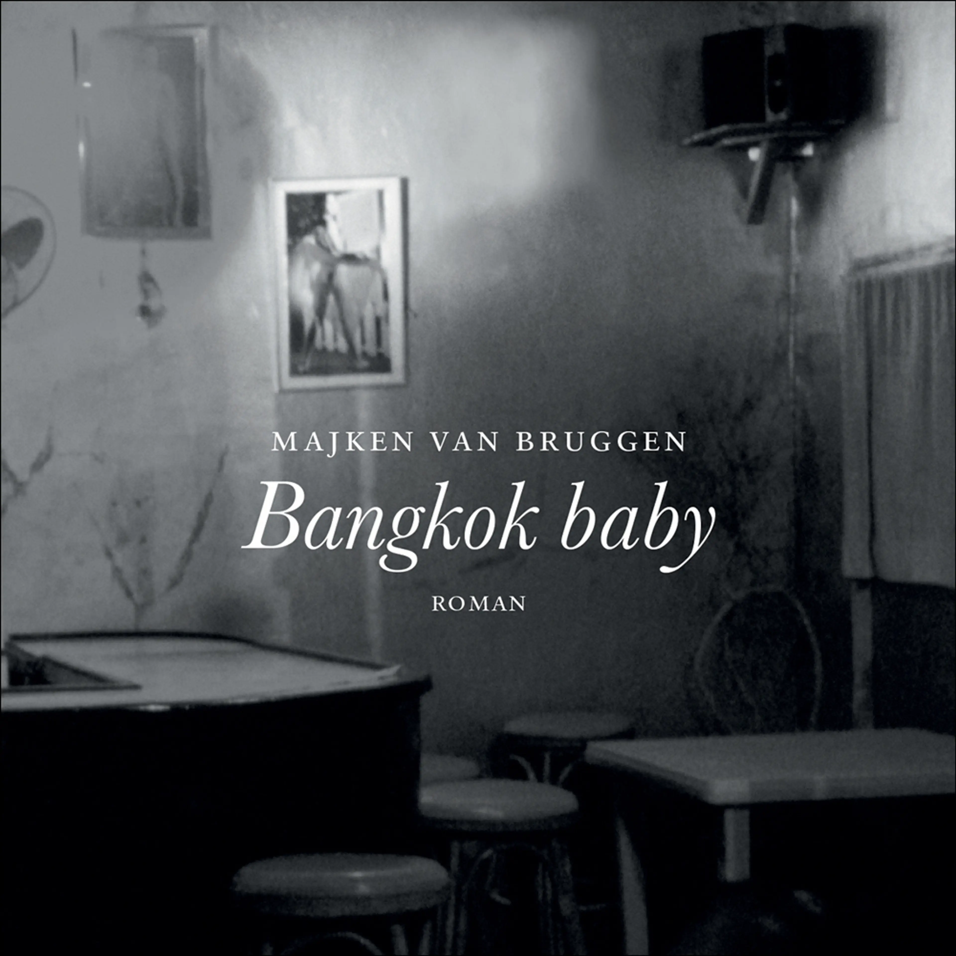 Omslag Bangkok baby av Majken van Bruggen (Lydbok)