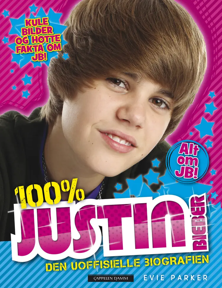 Omslag 100% Justin Bieber av Evie Parker (Innbundet)