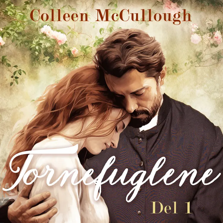 Omslag Tornefuglene - del 1 av Colleen McCullough (Nedlastbar lydbok)