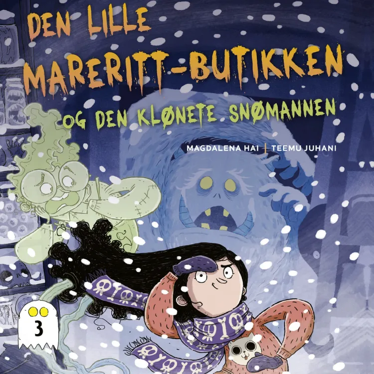 Omslag Den lille mareritt-butikken og den klønete snømannen av Magdalena Hai (Lydbok)