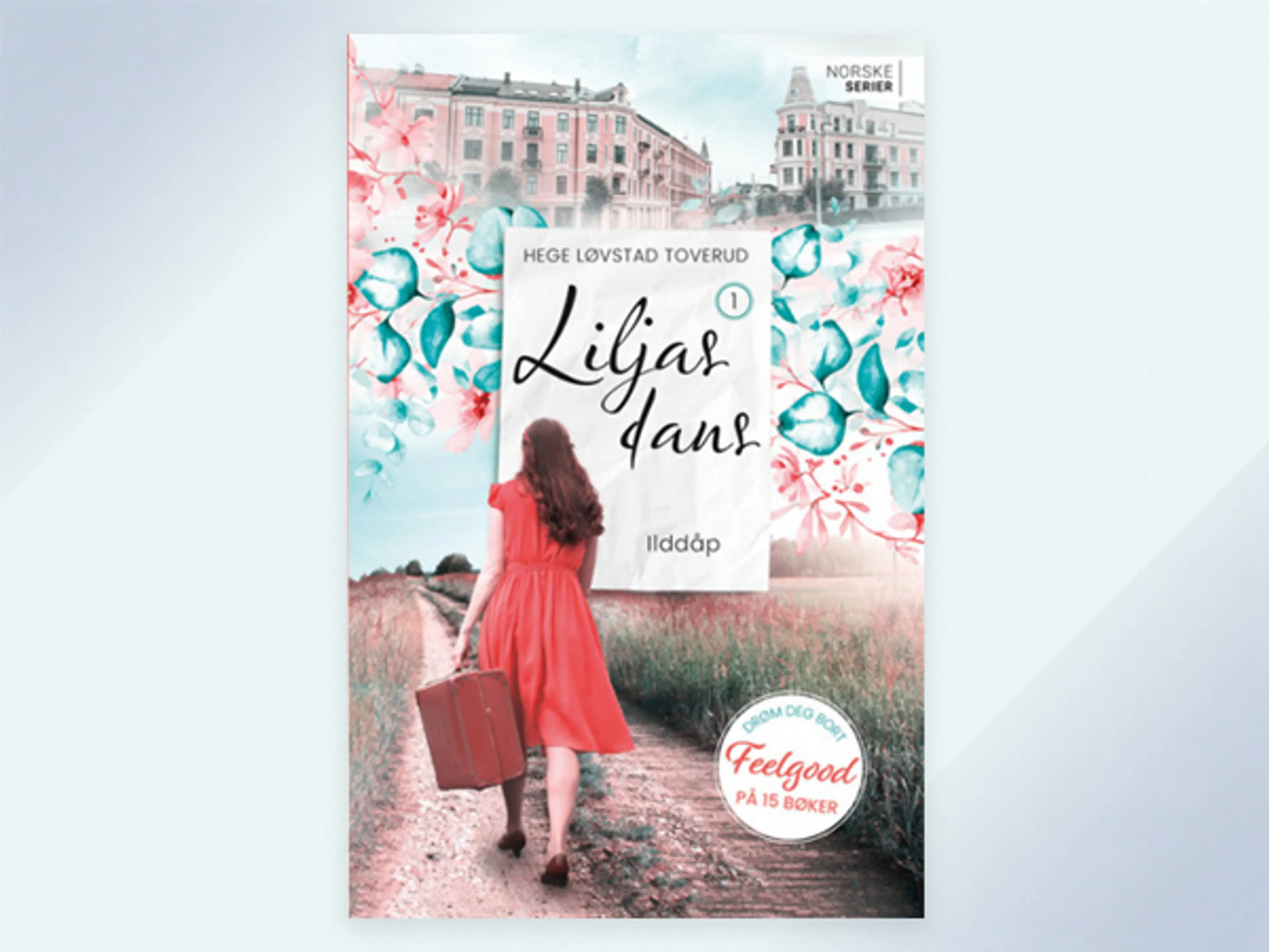 Første bok i serien Liljas dans