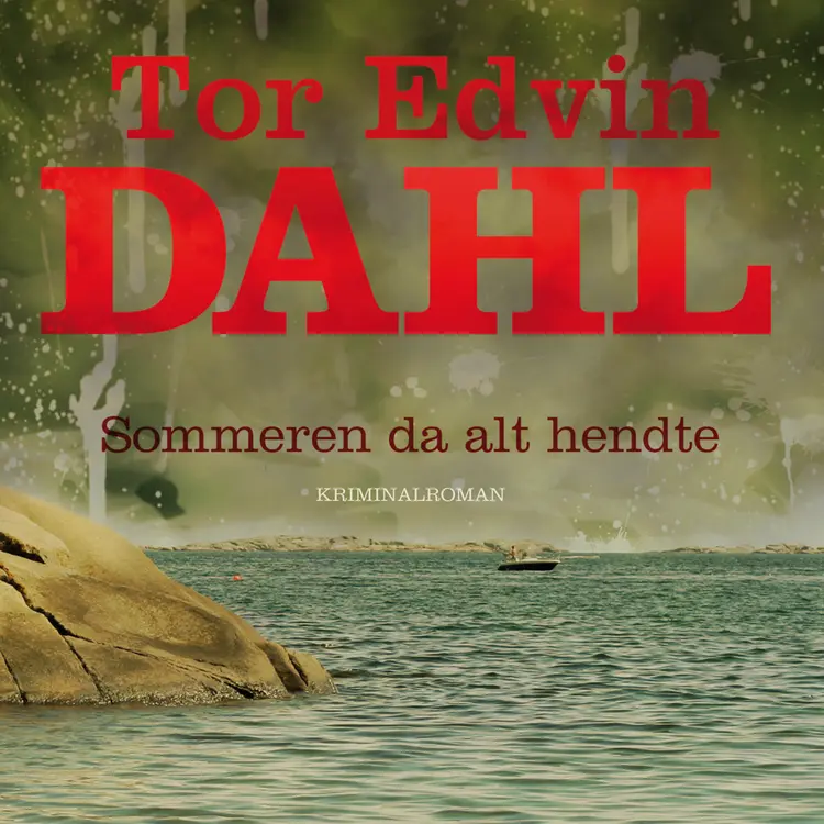 Omslag Sommeren da alt hendte av Tor Edvin Dahl (Lydbok)