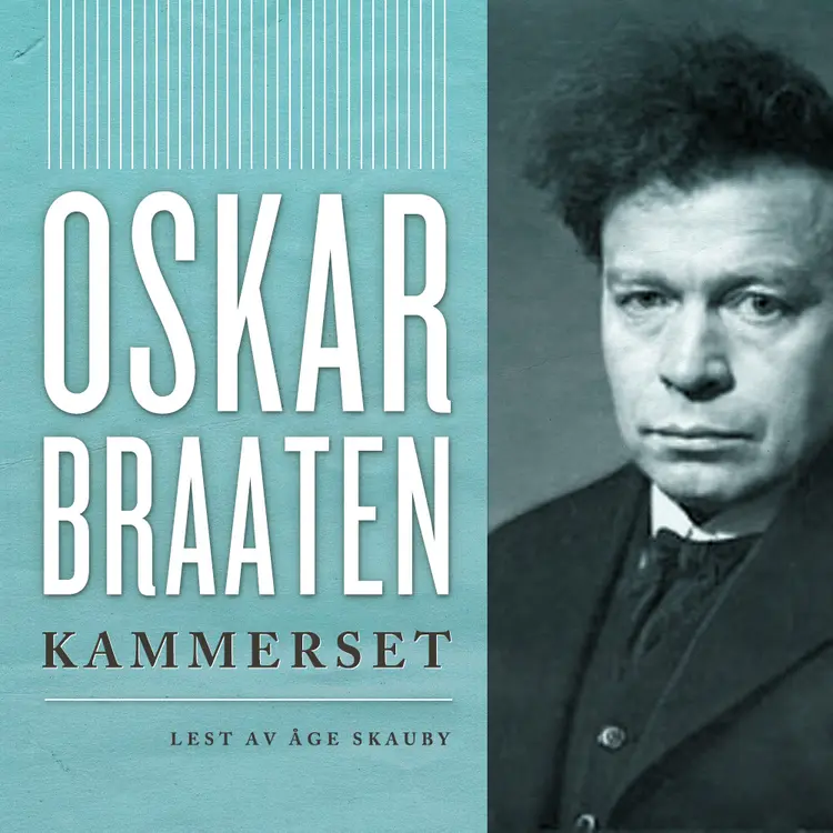 Omslag Kammerset av Oskar Braaten (Lydbok)