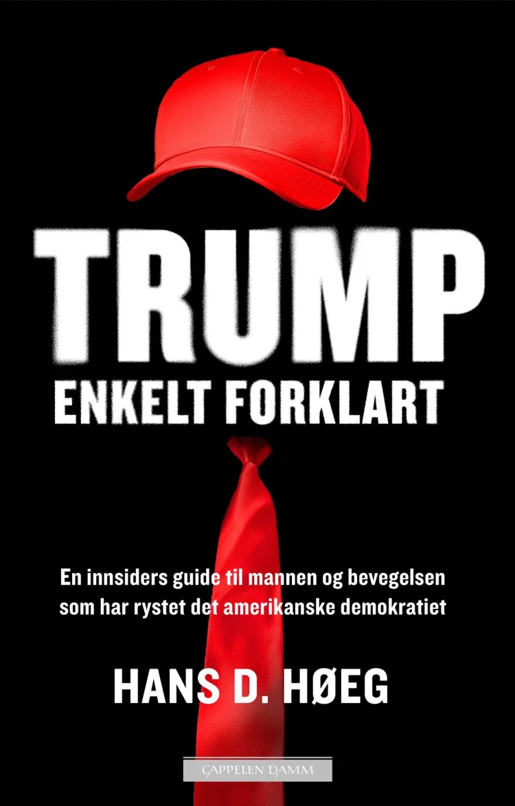 Omslag Trump - Enkelt forklart av Hans D. Høeg (Ebok)