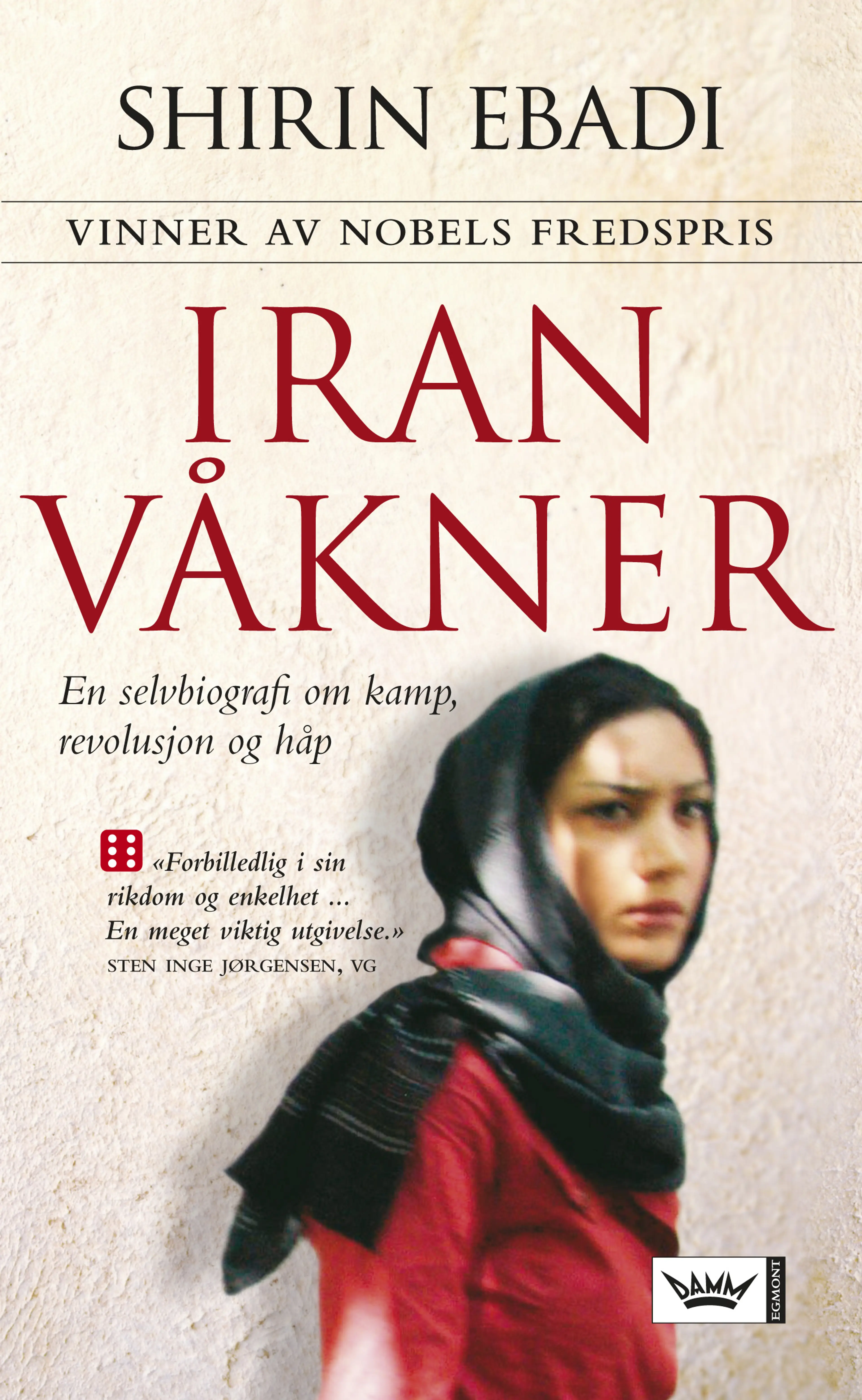 Omslag Iran våkner av Shirin Ebadi (Heftet)