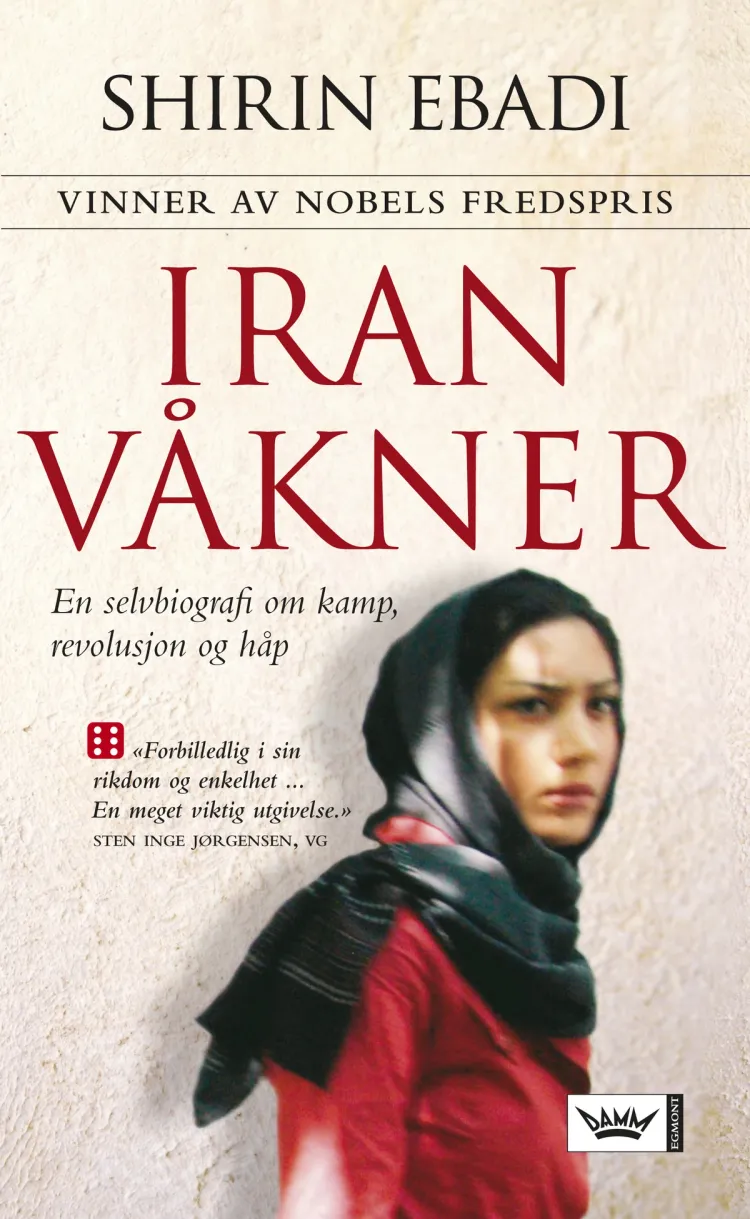Omslag Iran våkner av Shirin Ebadi (Heftet)