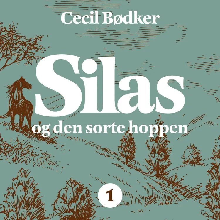 Omslag Silas og den sorte hoppen av Cecil Bødker (Lydbok)