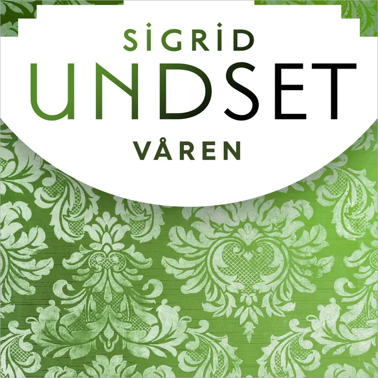 Omslag Våren av Sigrid Undset (Lydbok)