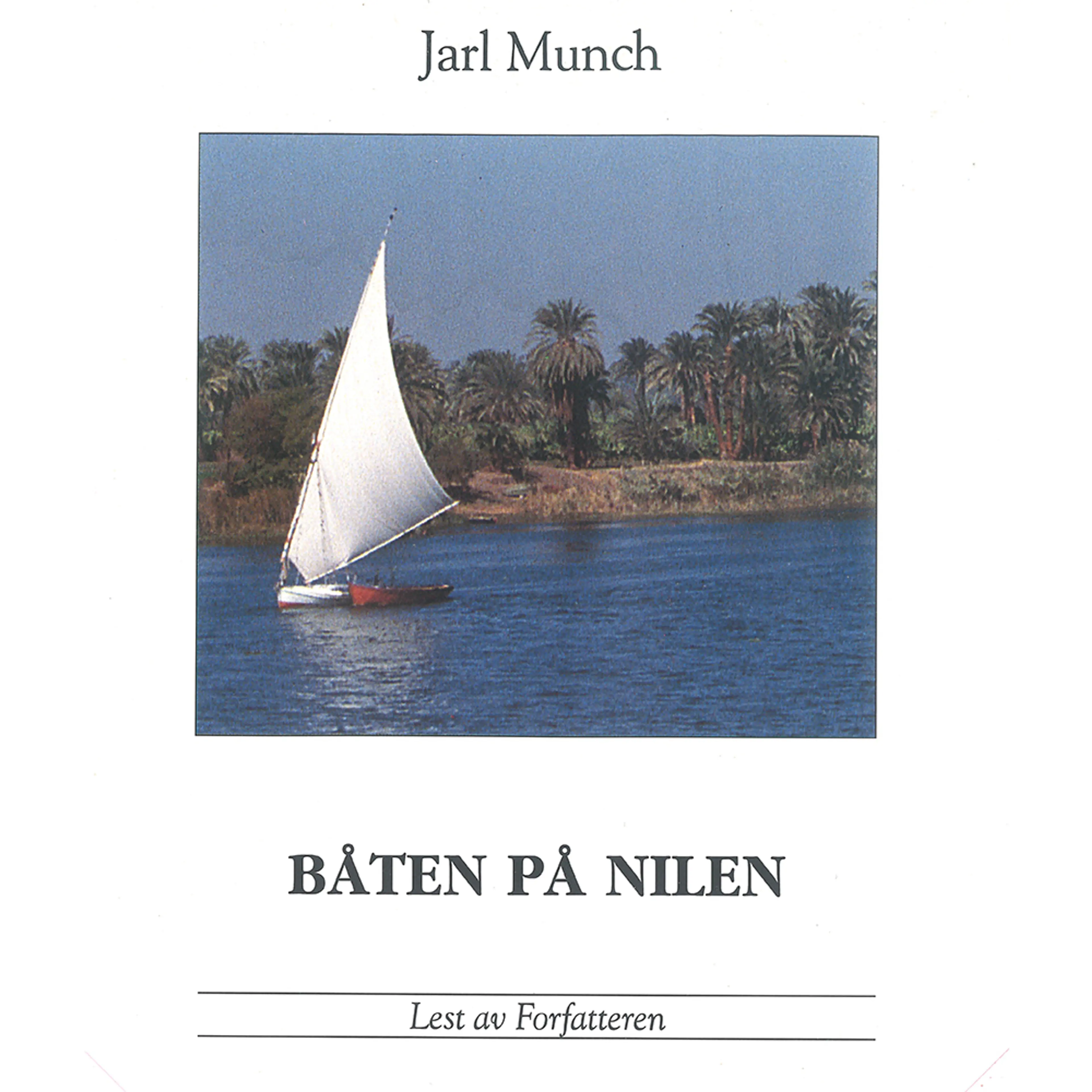 Omslag Båten på Nilen av Jarl Munch (Lydbok)