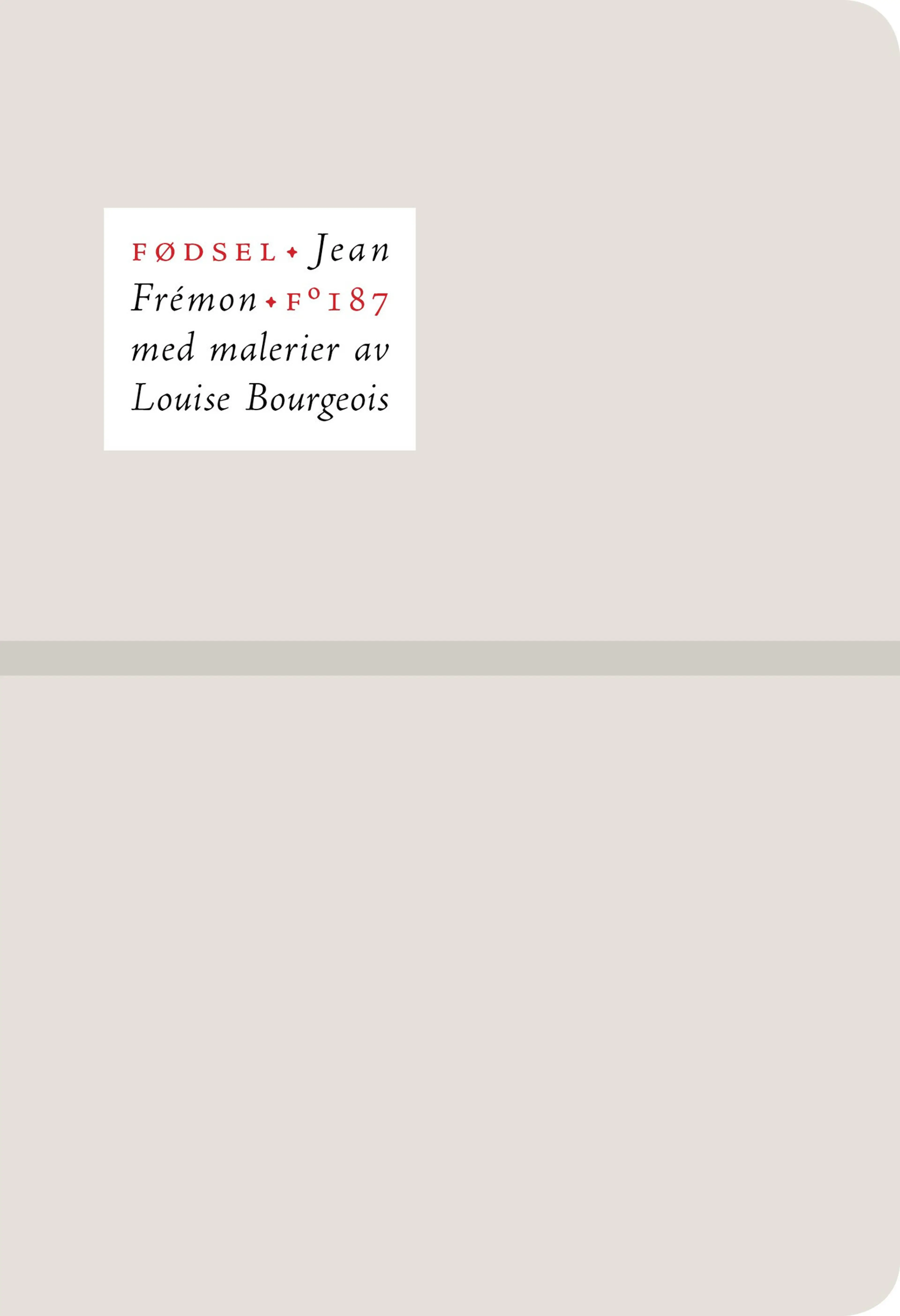 Omslag Fødsel av Jean Frémon (Heftet)