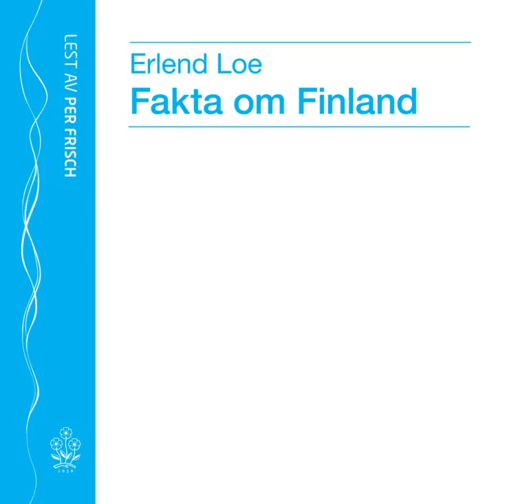 Omslag Fakta om Finland av Erlend Loe (CD)