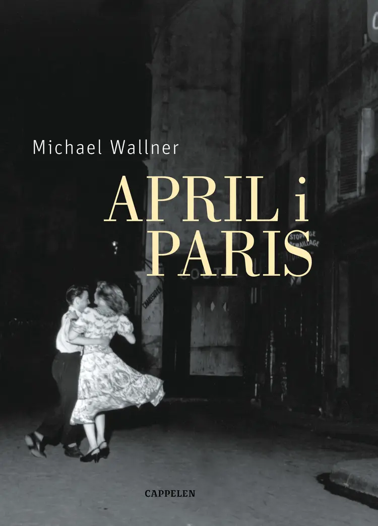 Omslag April i Paris av Michael Wallner (Innbundet)