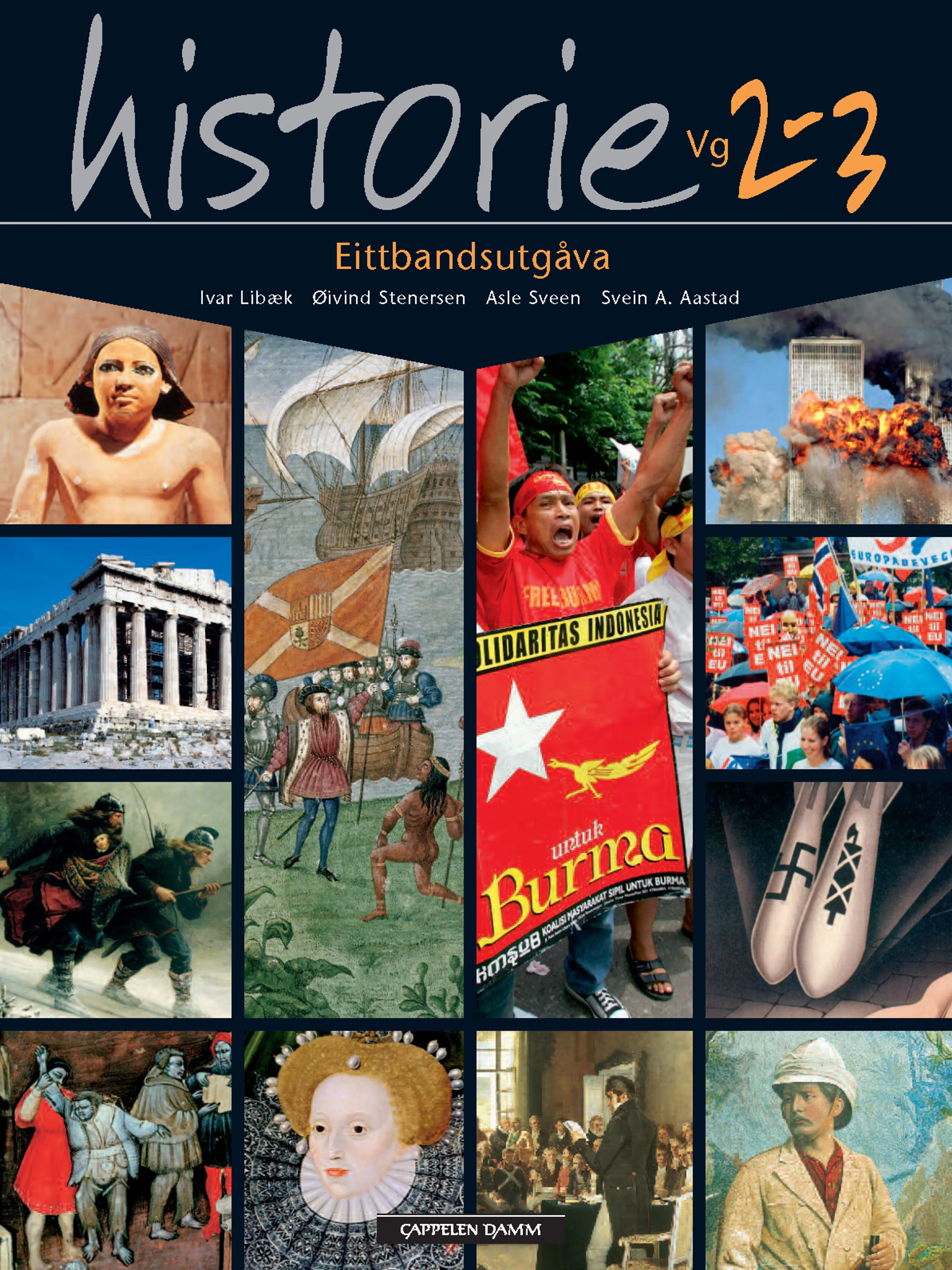 Omslag Historie Vg2-3. Eittbandsutgåva av Libæk, Stenersen, Sveen, Aastad (Innbundet)