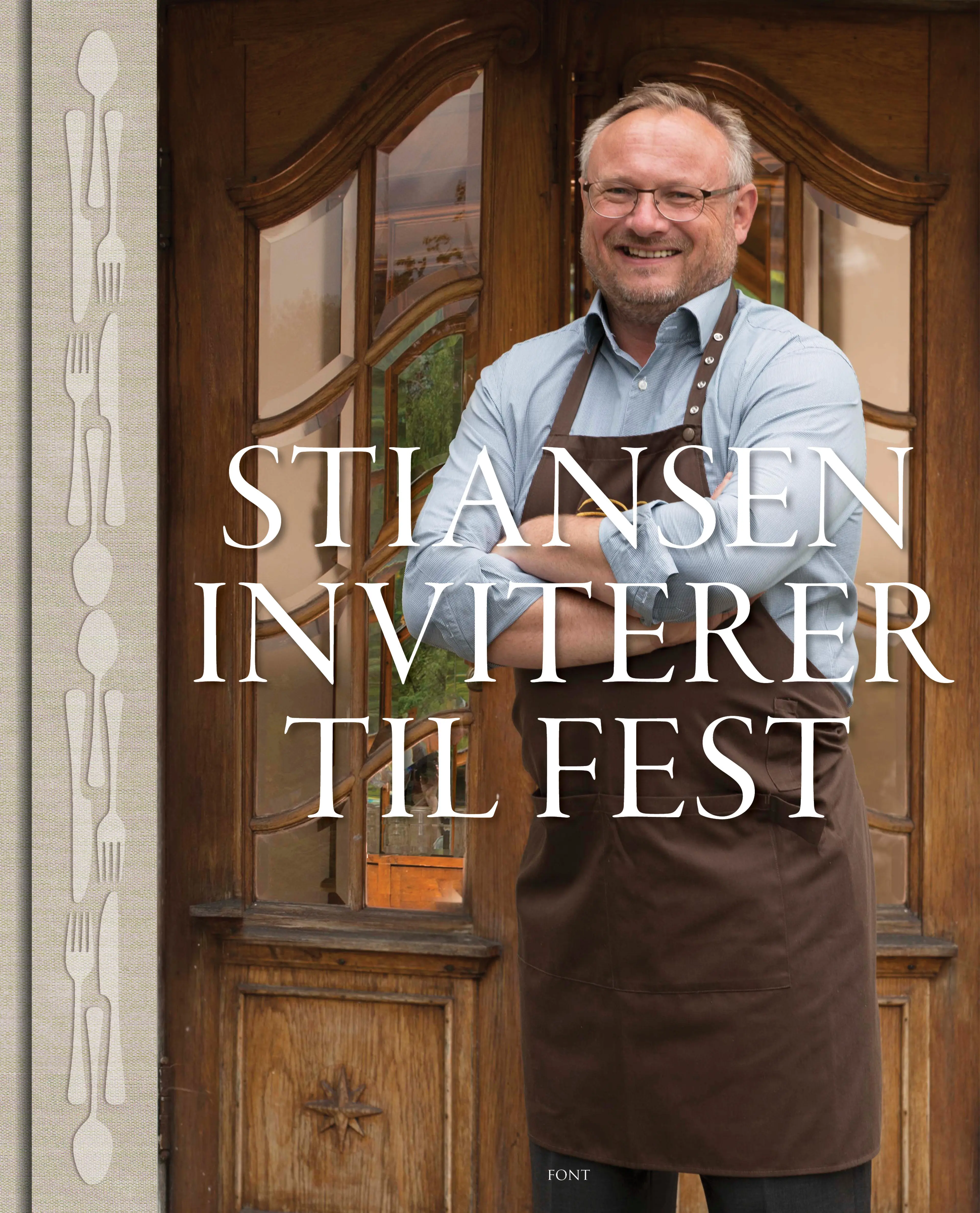Omslag Stiansen inviterer til fest av Bent Stiansen og Annette Stiansen (Innbundet)