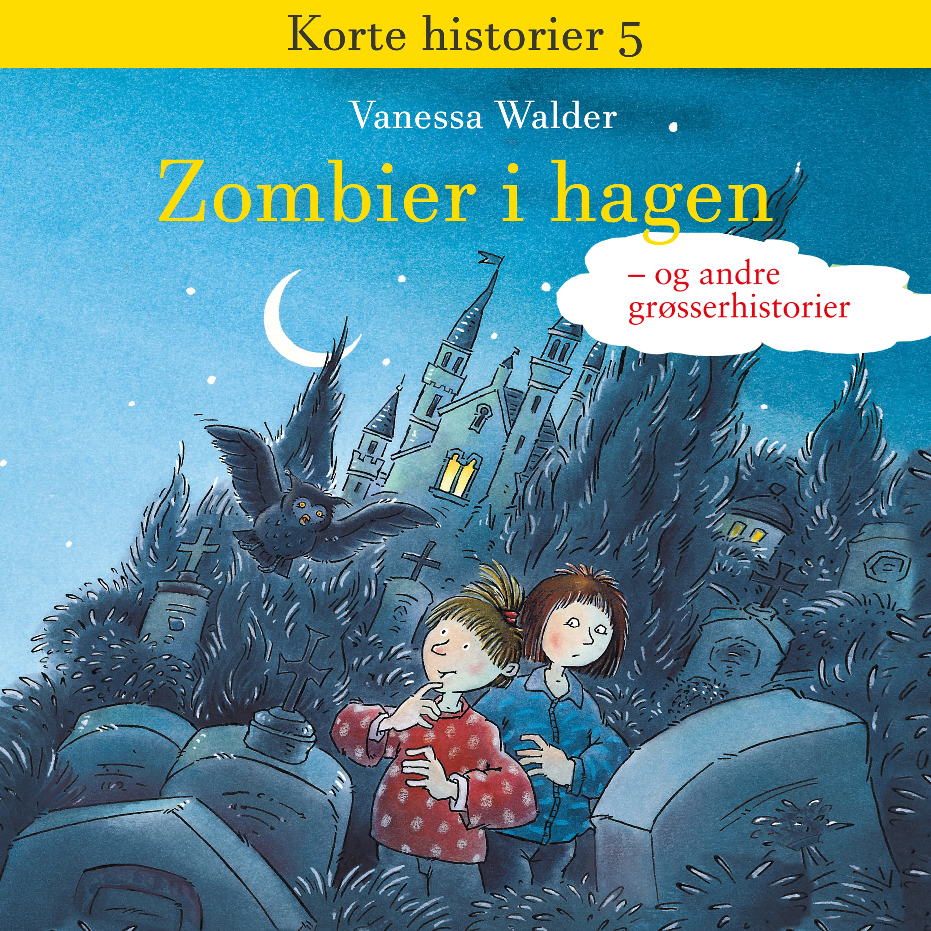 Omslag Zombier i hagen - og andre grøsserhistorier av Vanessa Walder (Lydbok)