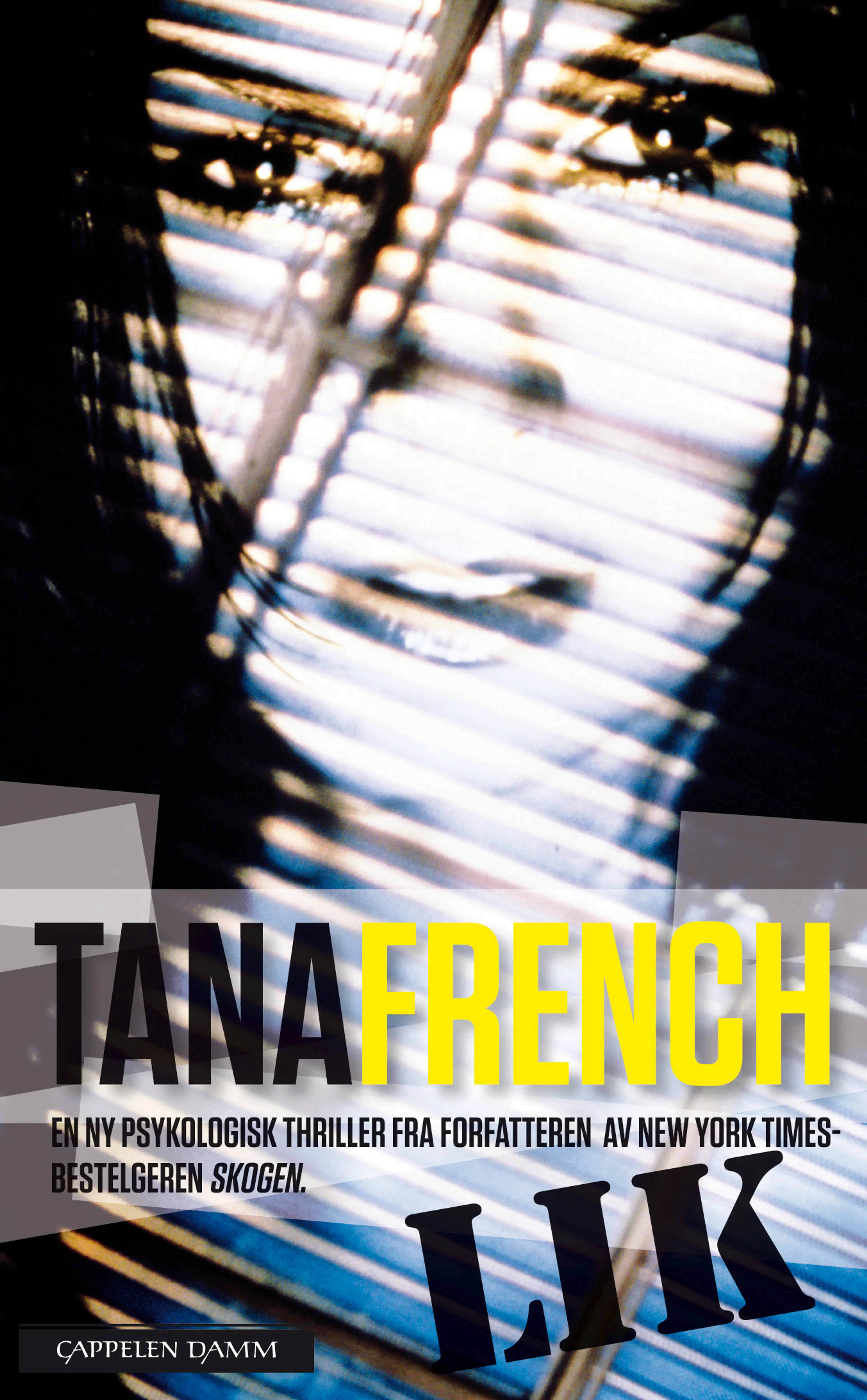 Omslag Lik av Tana French (Heftet)