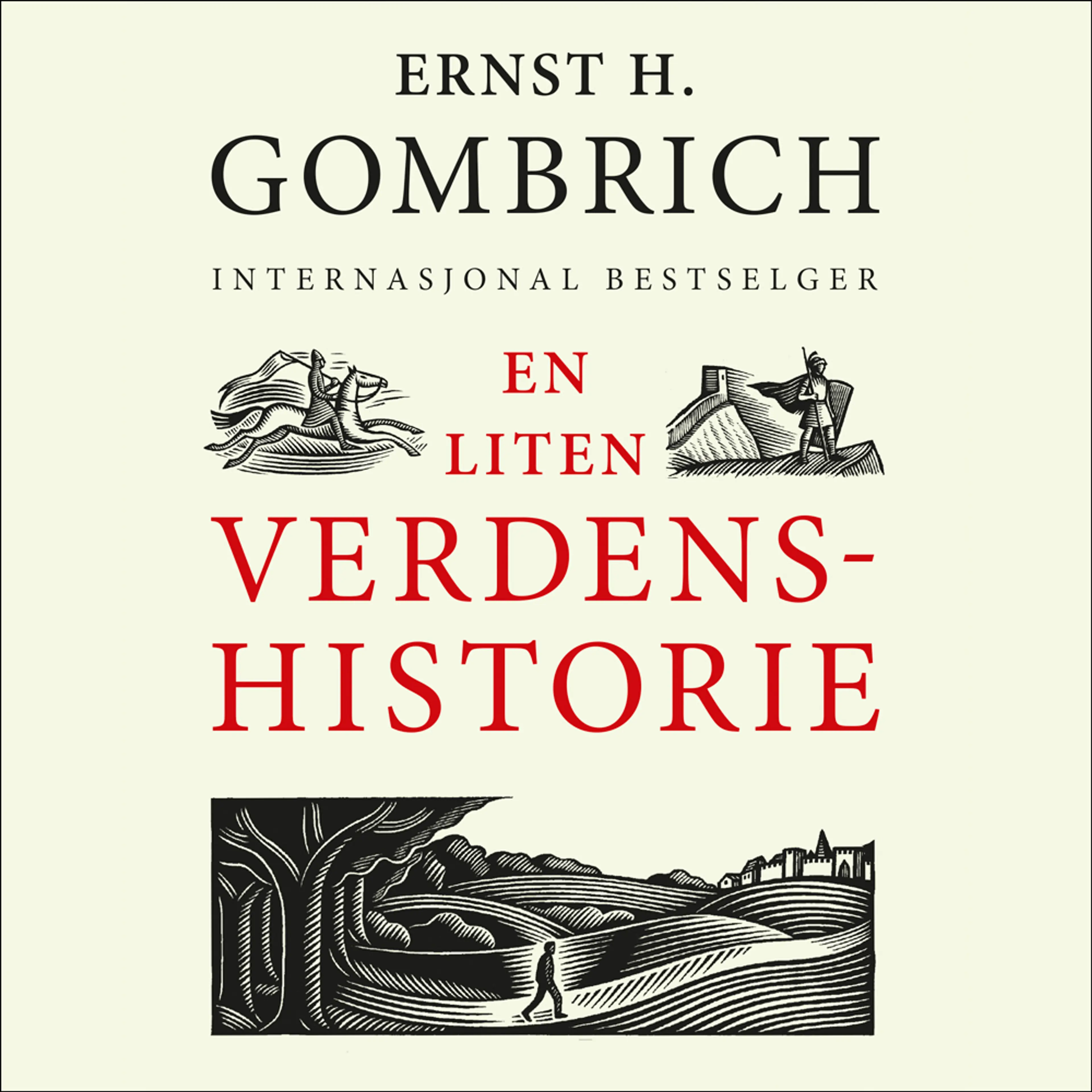 Omslag En liten verdenshistorie av Ernst H. Gombrich (Lydbok)