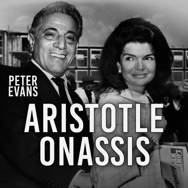 Omslag Aristotle Onassis - hans liv og levnet av Peter Evans (Lydbok)