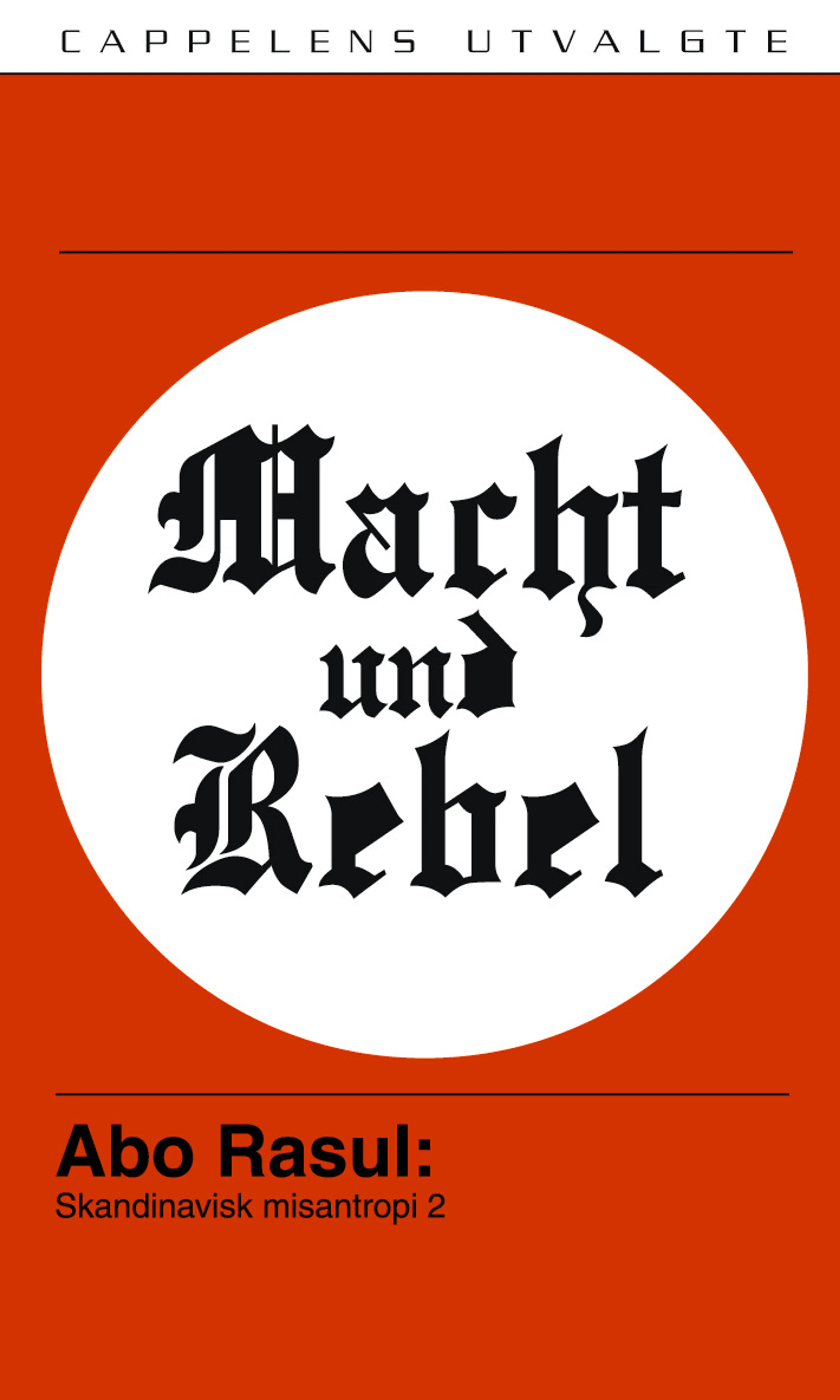Omslag Macht und Rebel av Abo Rasul (Heftet)