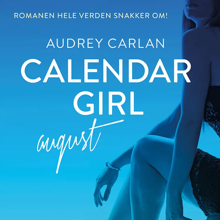 Omslag Calendar Girl - August av Audrey Carlan (Lydbok)