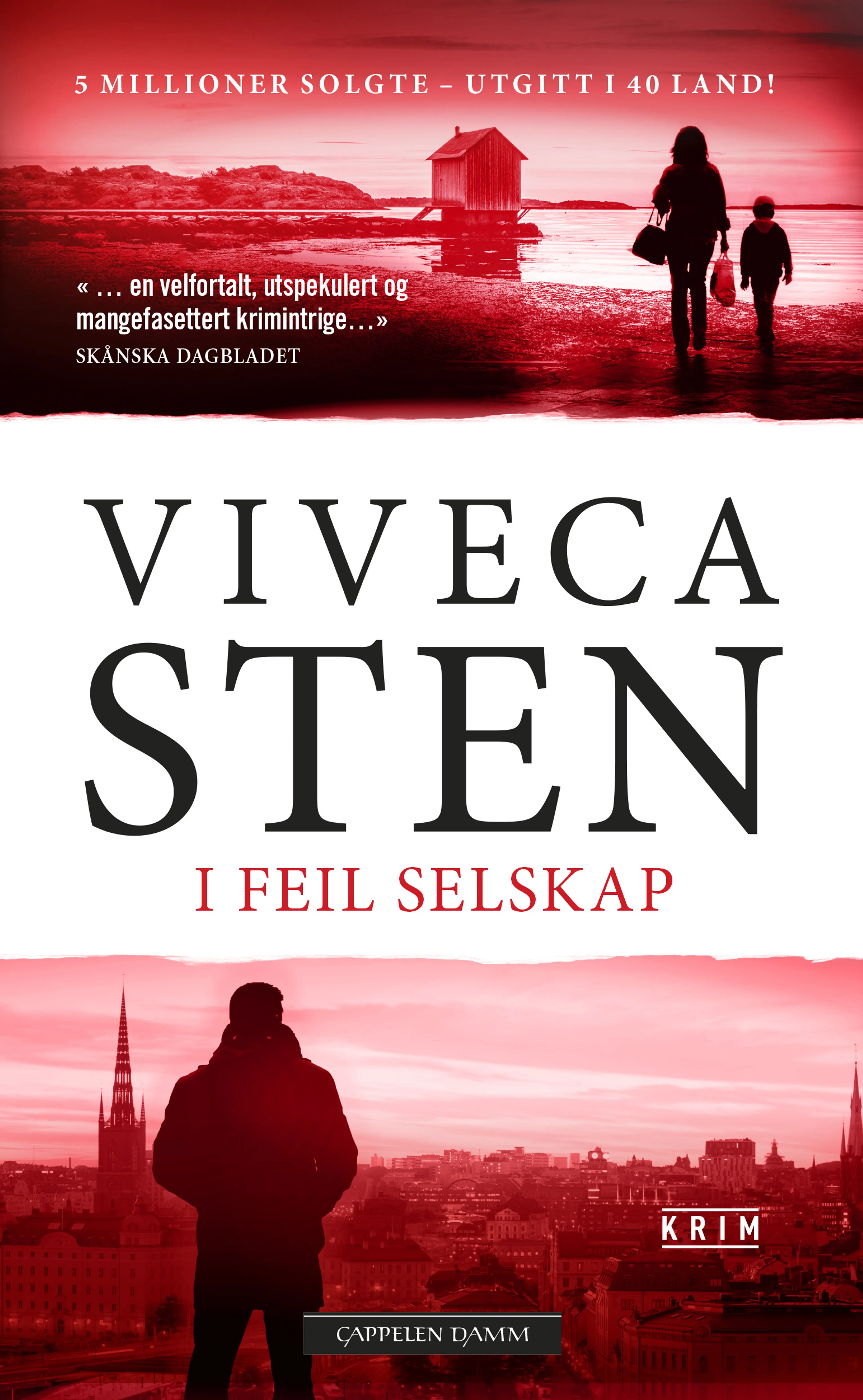 Omslag I feil selskap av Viveca Sten (Heftet)