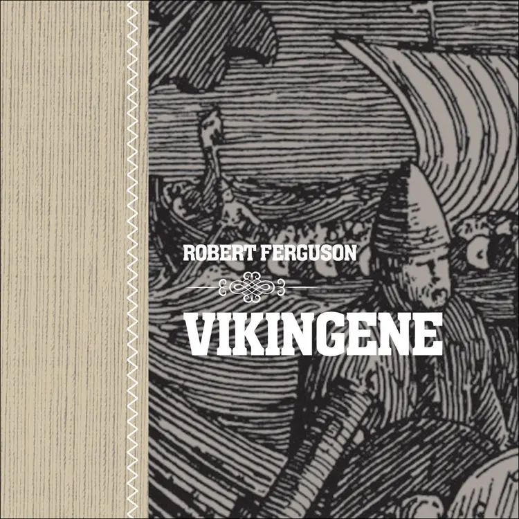 Omslag Vikingene av Robert Ferguson (Lydbok)