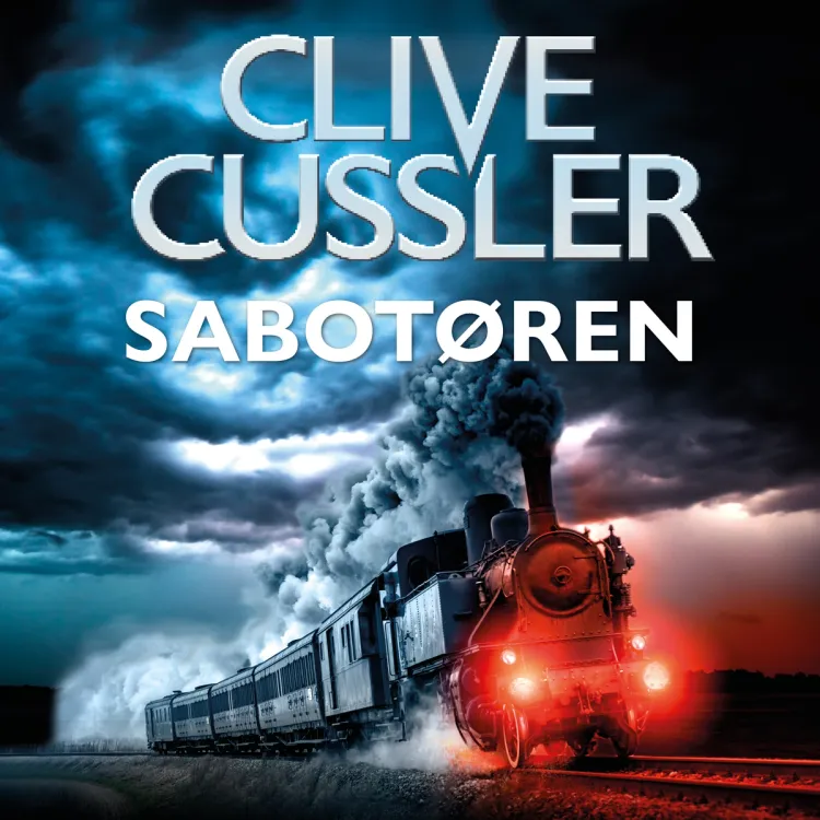 Omslag Sabotøren av Clive Cussler (Lydbok)