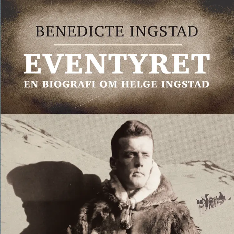 Omslag Eventyret av Benedicte Ingstad (Lydbok)