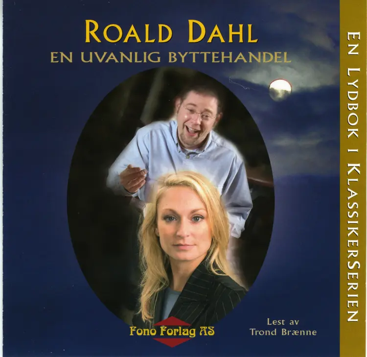 Omslag En uvanlig byttehandel av Roald Dahl (Lydbok)