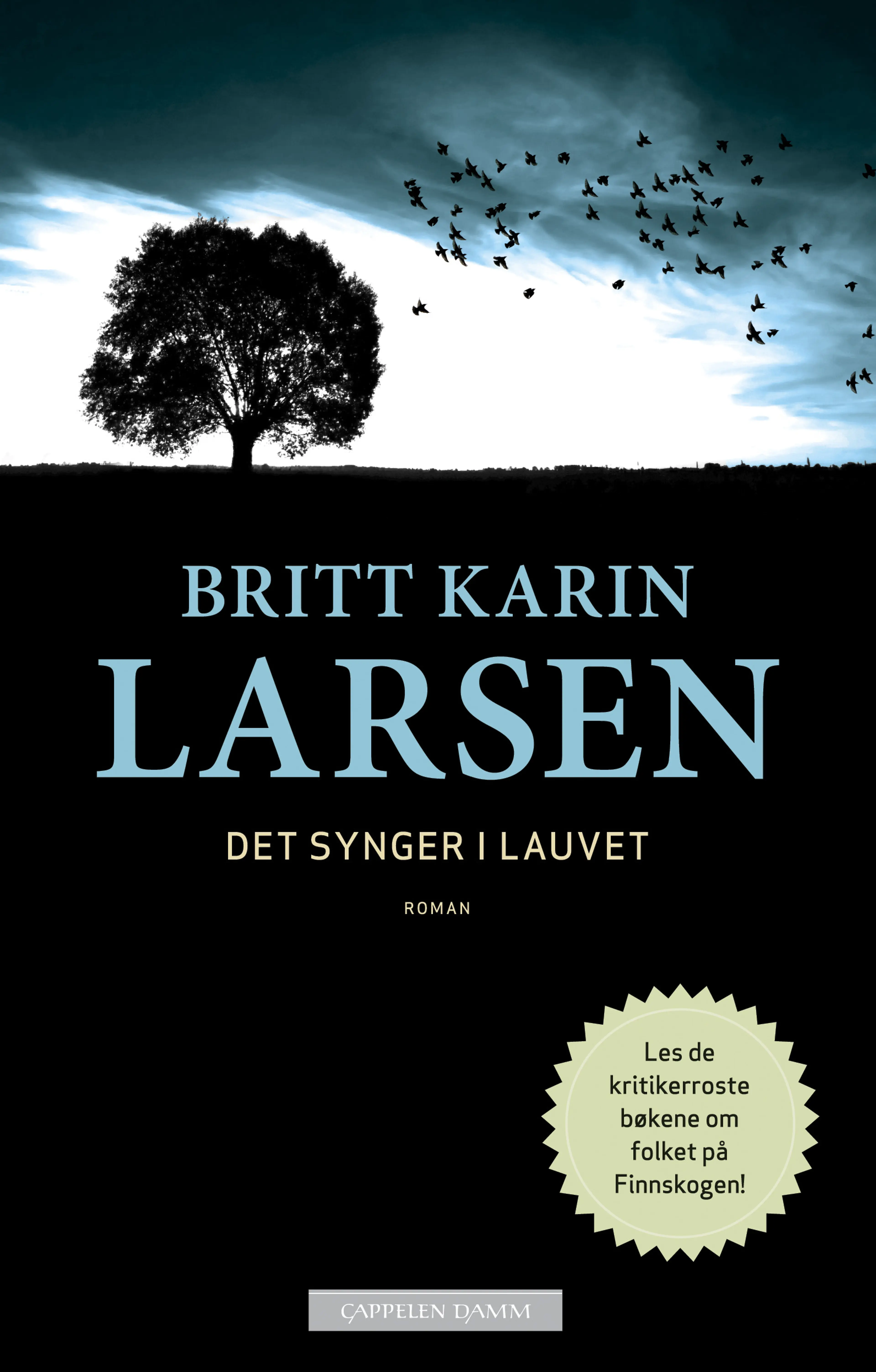 Omslag Det synger i lauvet av Britt Karin Larsen (Ebok)