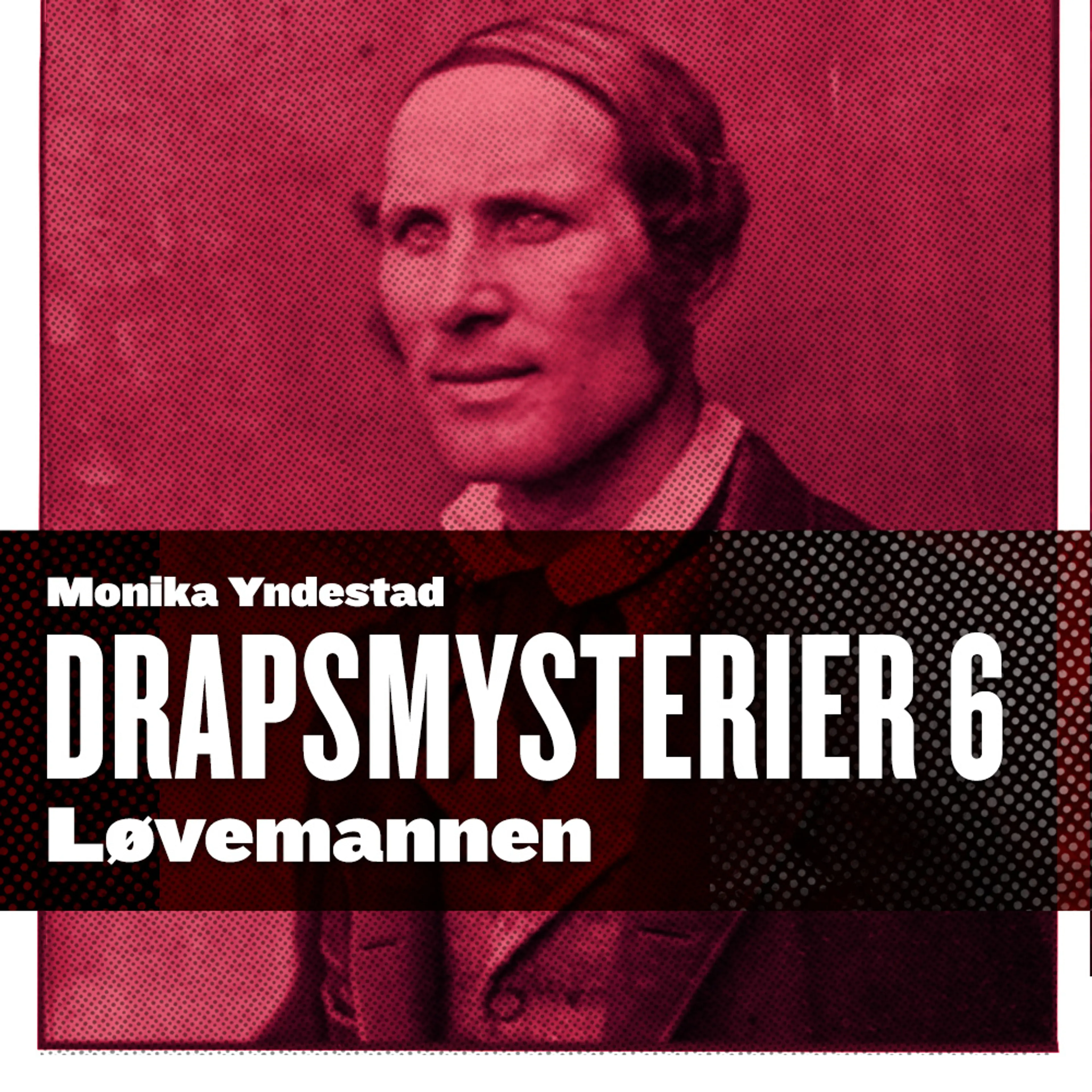 Omslag Løvemannen av Monika N. Yndestad (Lydbok)