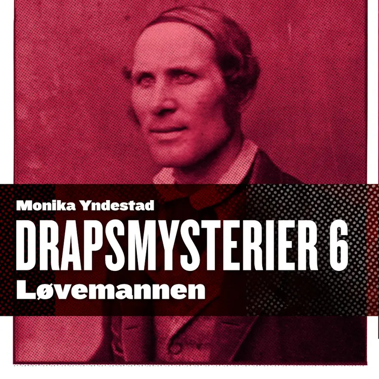 Omslag Løvemannen av Monika N. Yndestad (Lydbok)