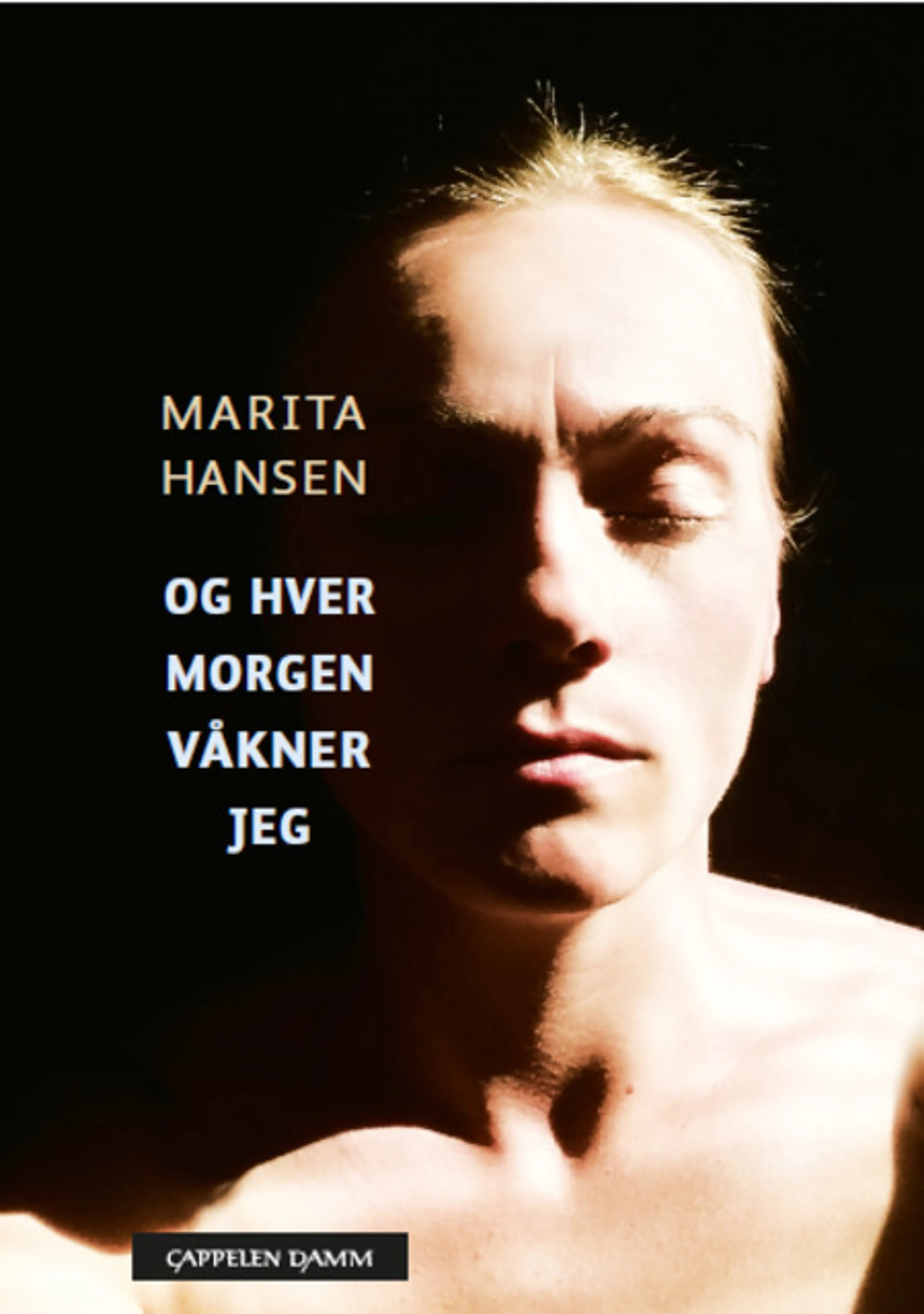 Omslag Og hver morgen våkner jeg av Marita Hansen (Ebok)