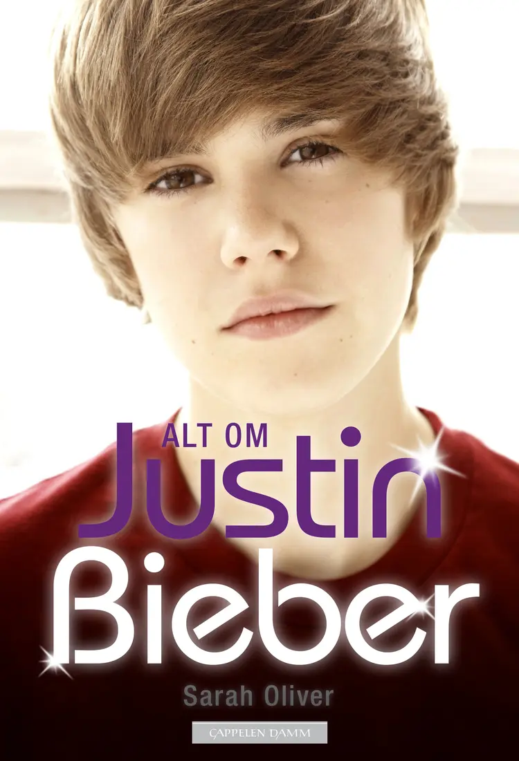 Omslag Alt om Justin Bieber av Sarah Oliver (Heftet)