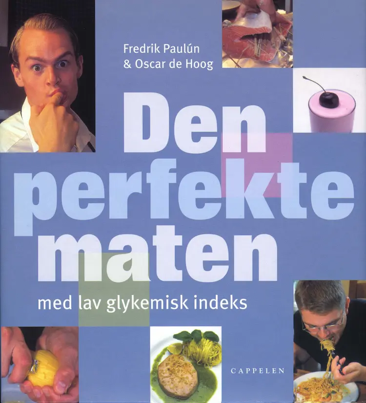 Omslag Den perfekte maten av Fredrik Paulún og Oscar de Hoog (Innbundet)