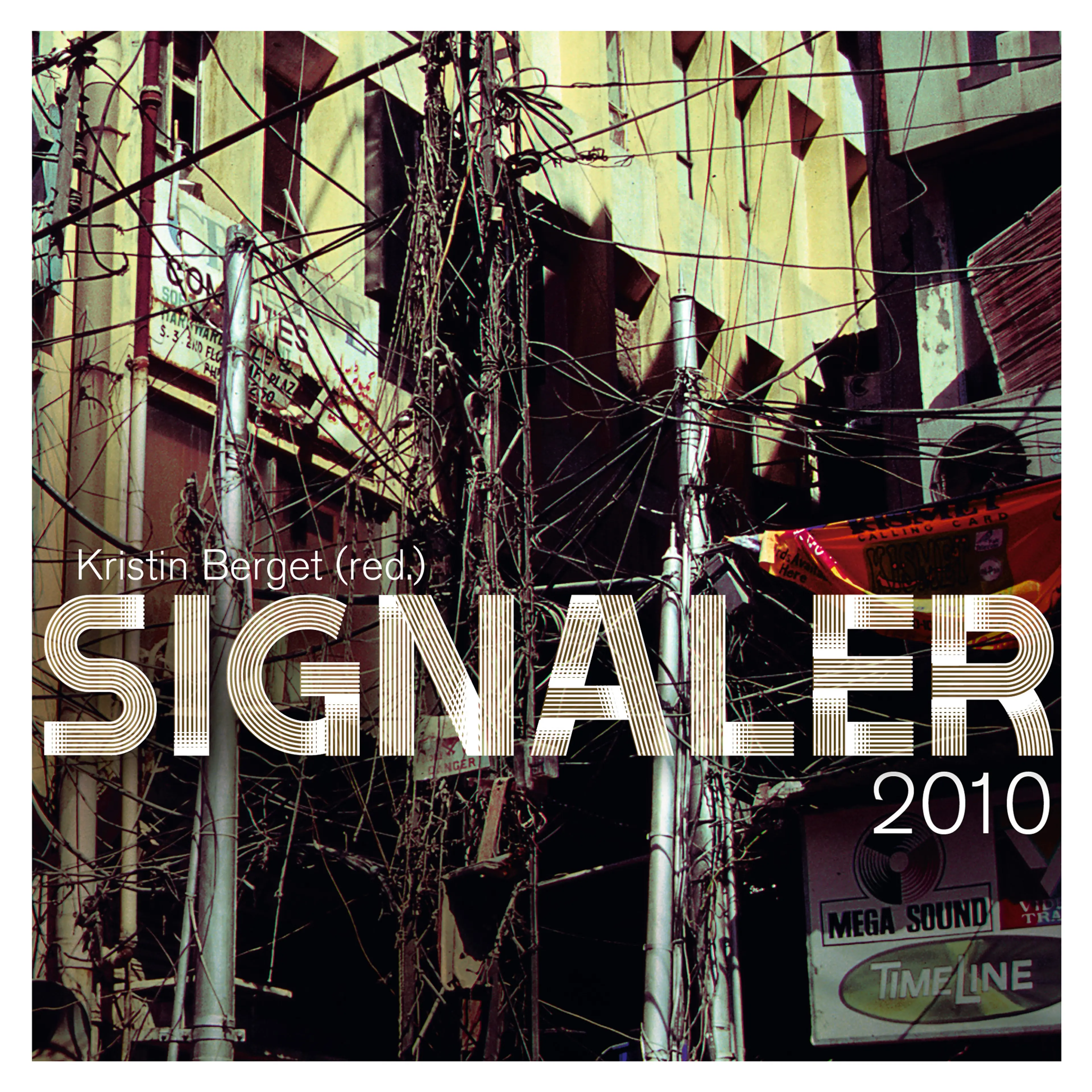 Omslag Signaler 2010 av Kristin Berget (red.) (Heftet)