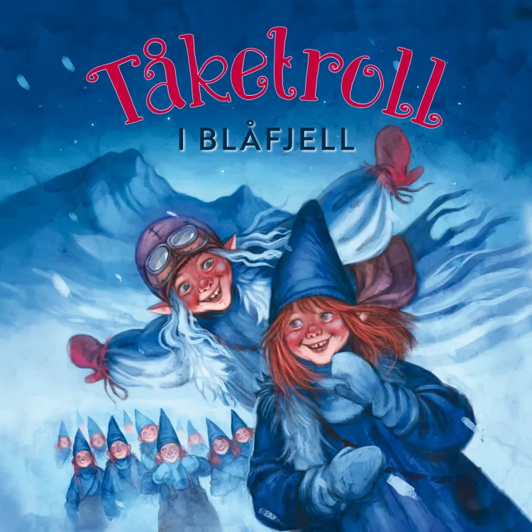 Omslag Tåketroll i Blåfjell av Gudny Ingebjørg Hagen (Lydbok)