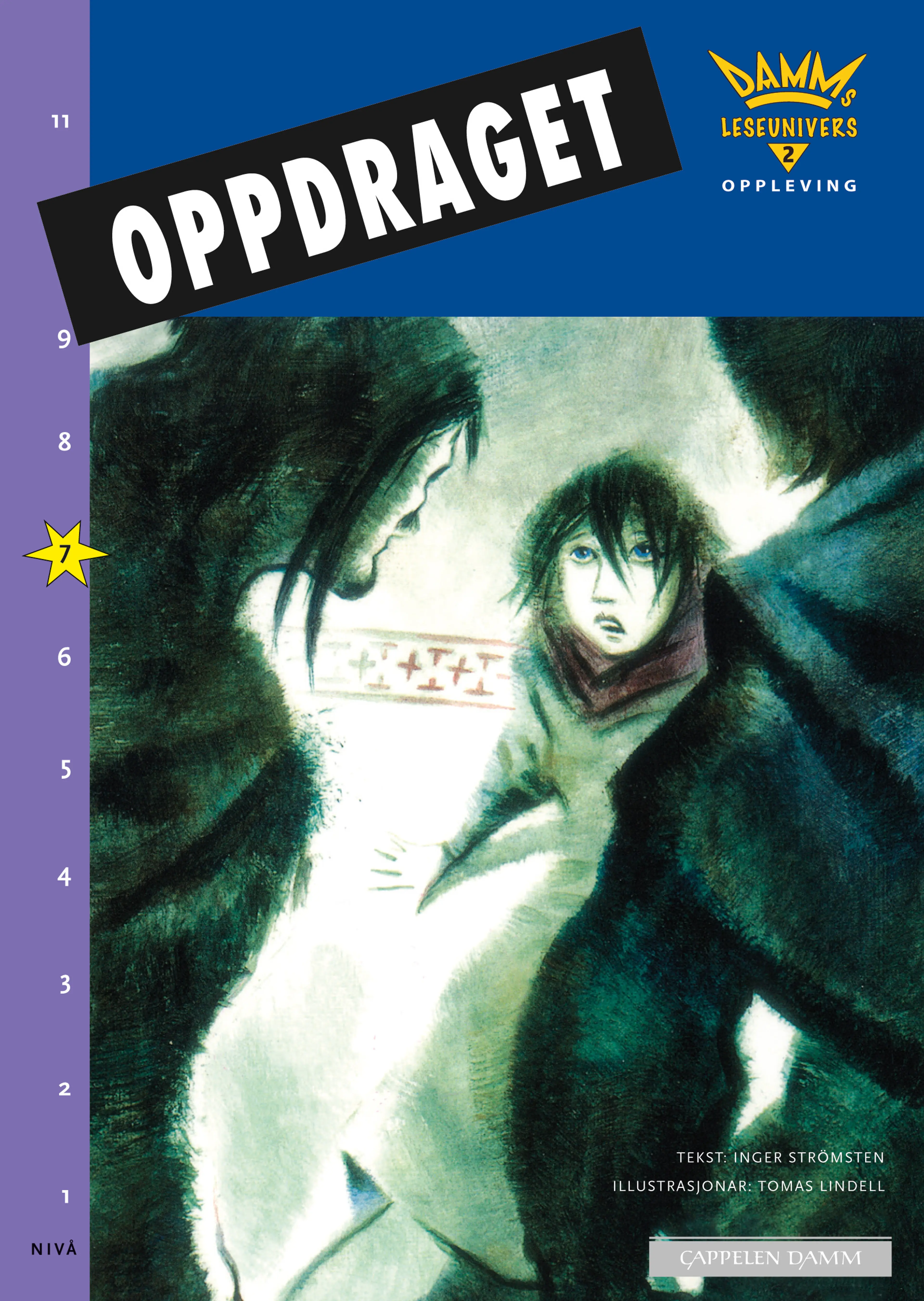 Omslag Damms leseunivers 2 Opplevelse: Oppdraget av Inger Strömsten (Heftet)