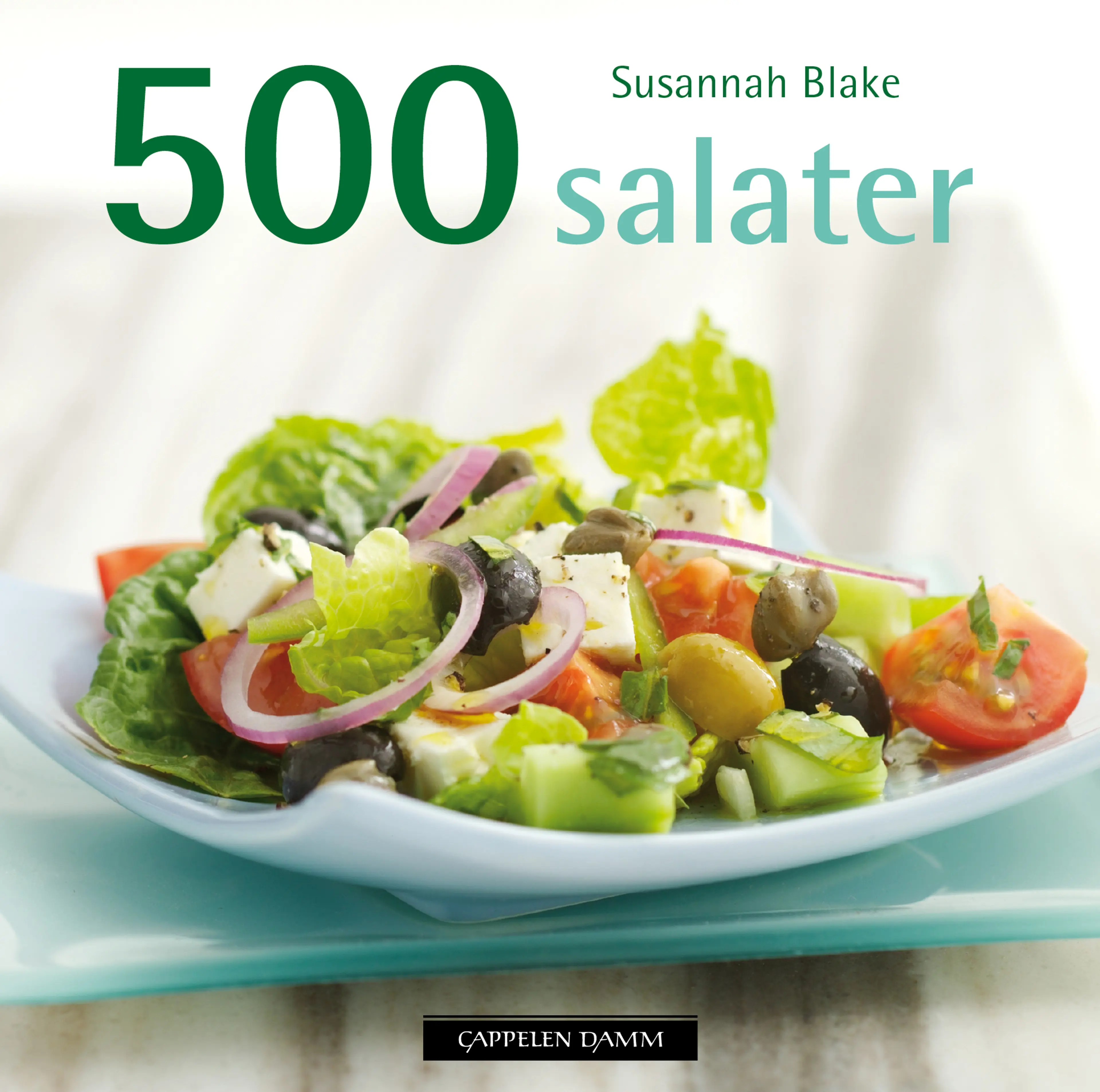 Omslag 500 salater av Susannah Blake (Innbundet)