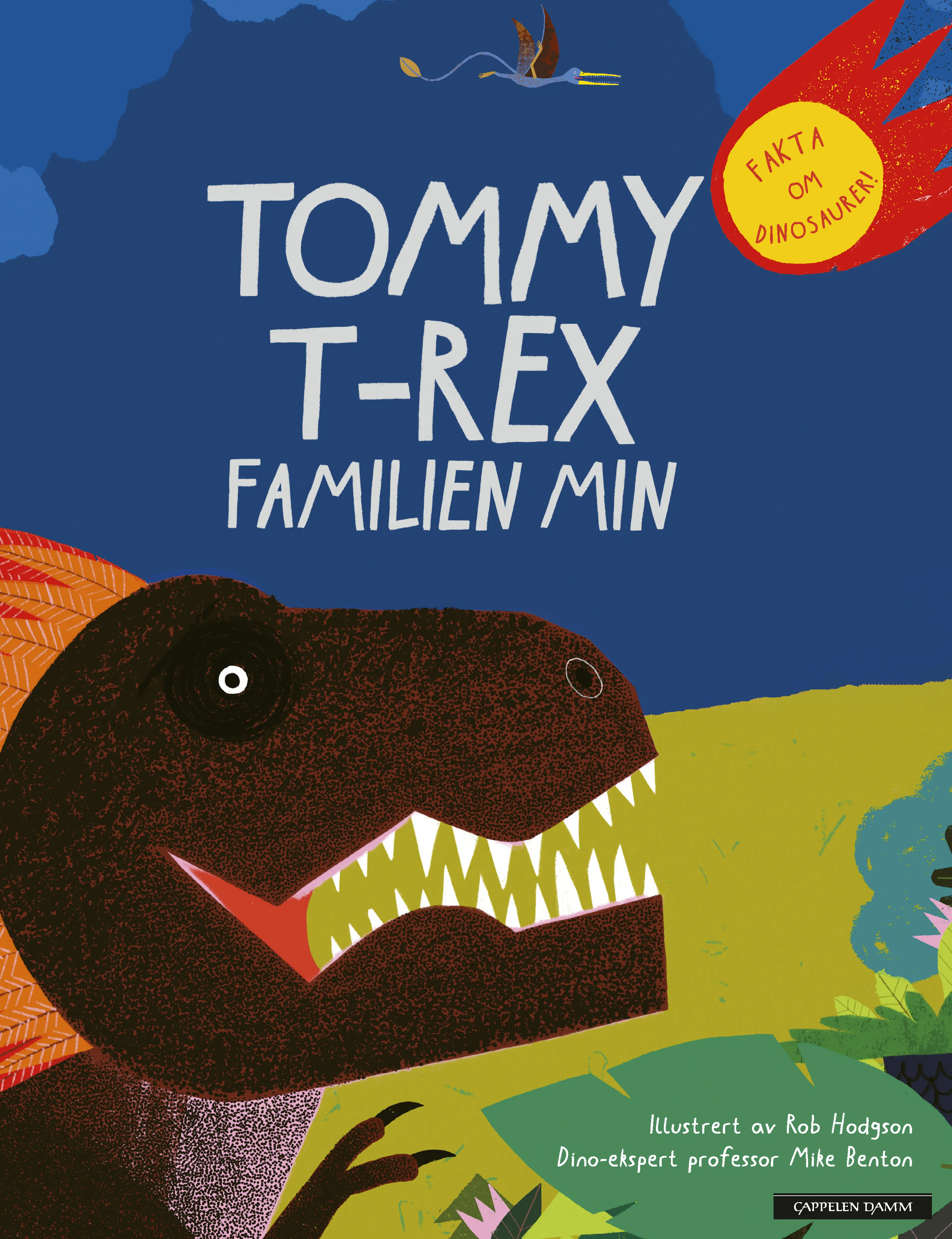 Omslag Tommy T-Rex - Familien min av Mike Benton (Innbundet)