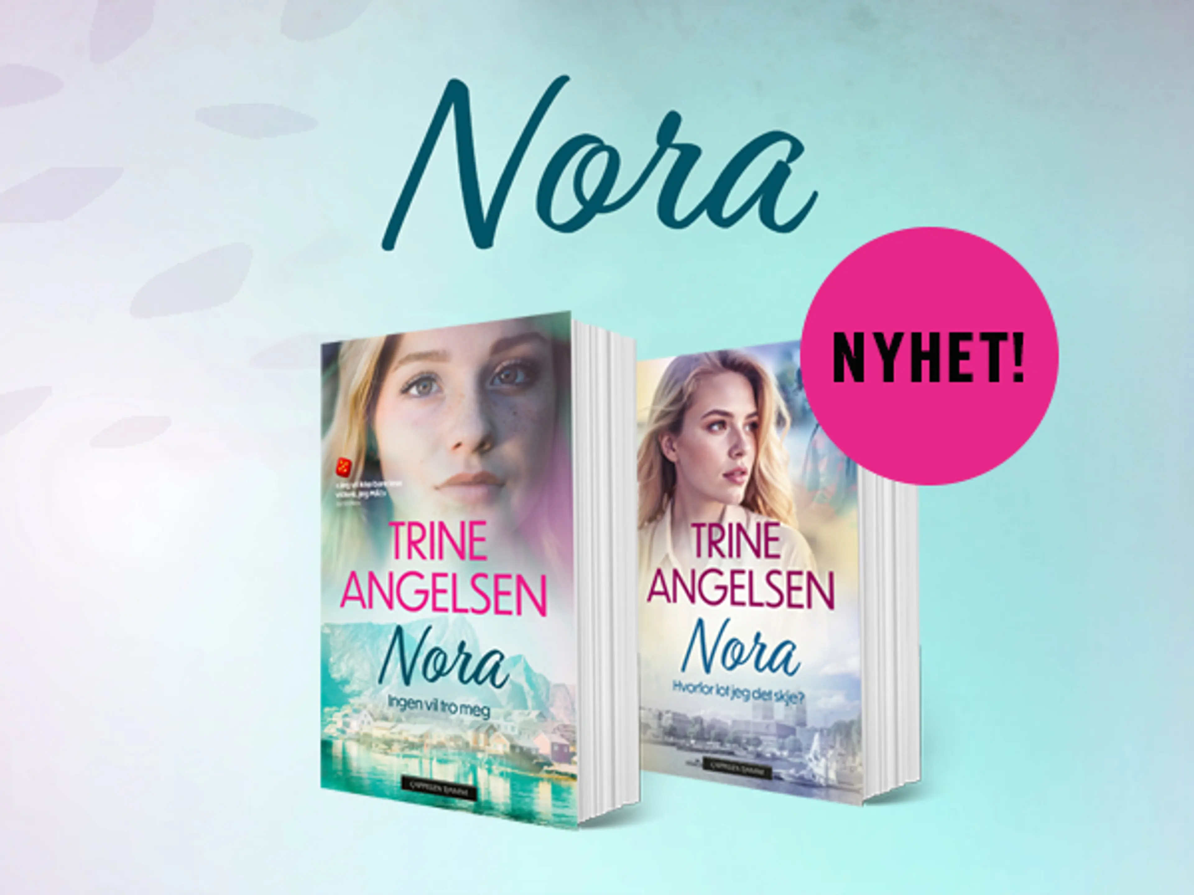 De to første bøkene i serien Nora