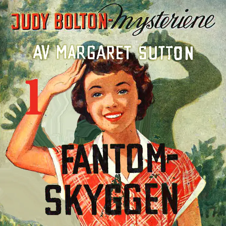 Omslag Fantomskyggen av Margaret Sutton (Lydbok)