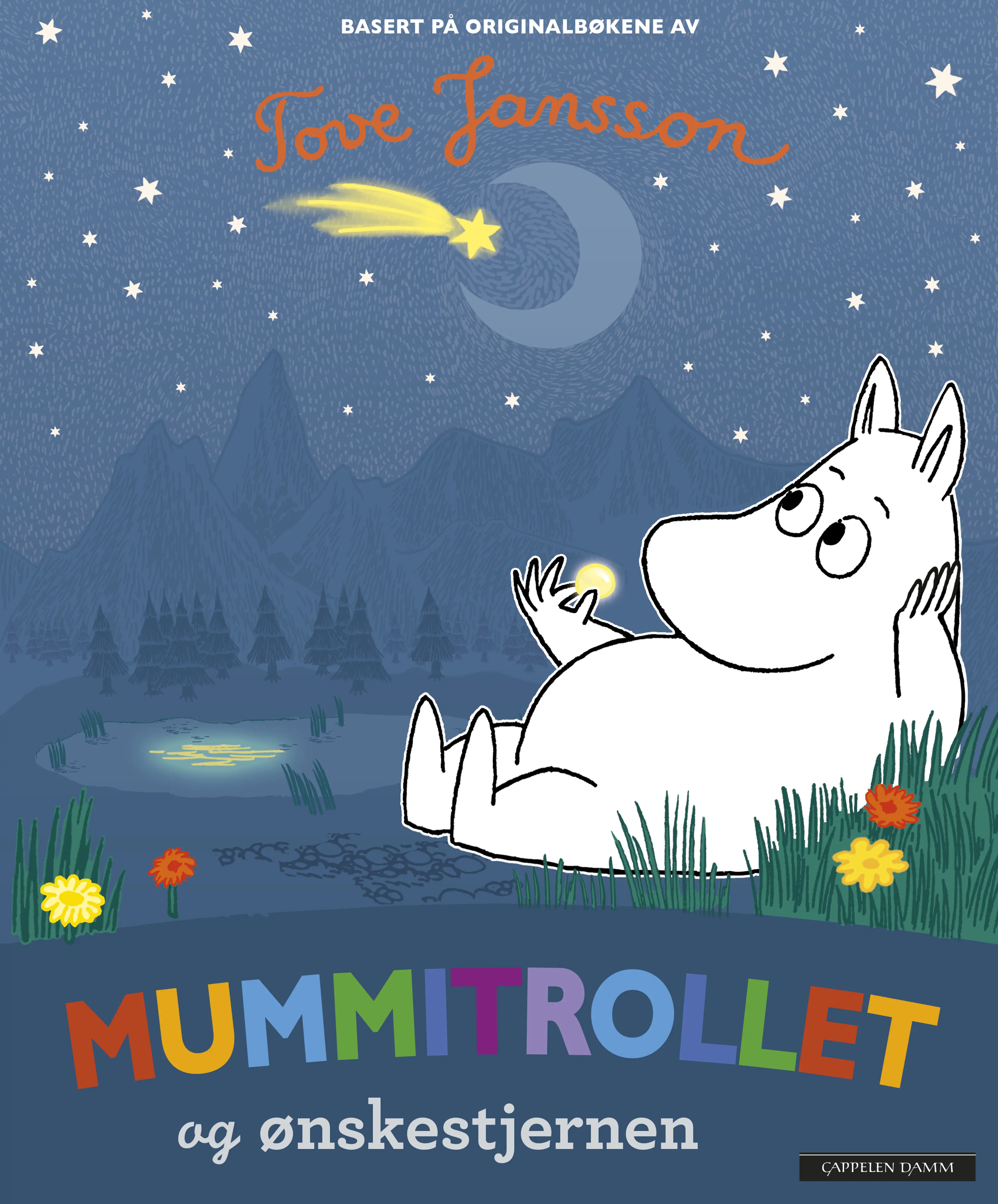 Omslag Mummitrollet og ønskestjernen av Basert på en originalhistorie av Tove Jansson (Innbundet)