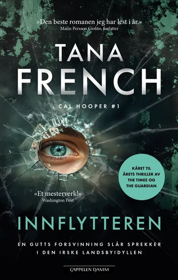Omslag Innflytteren av Tana French (Innbundet)