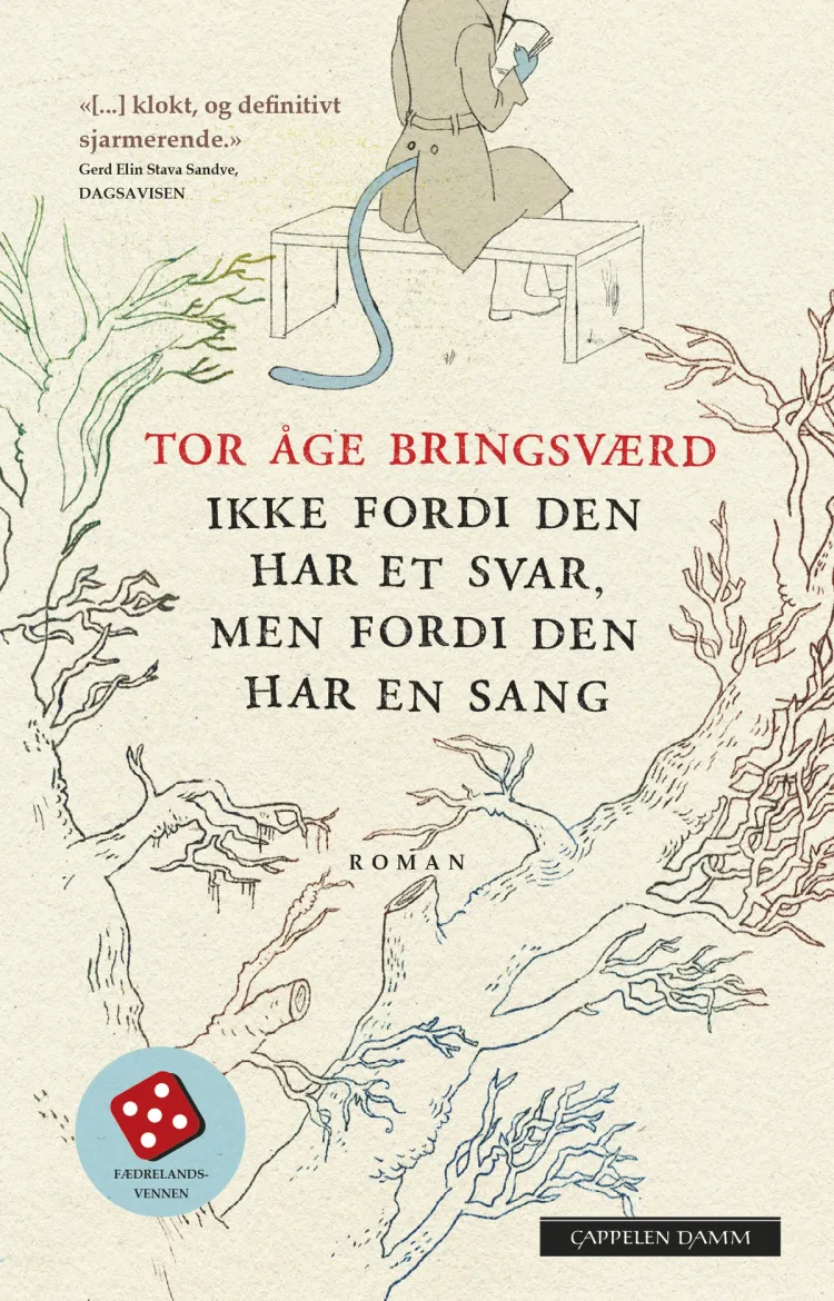 Omslag Ikke fordi den har et svar, men fordi den har en sang av Tor Åge Bringsværd (Heftet)
