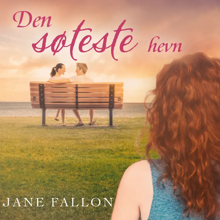 Omslag Den søteste hevn av Jane Fallon (Lydbok)