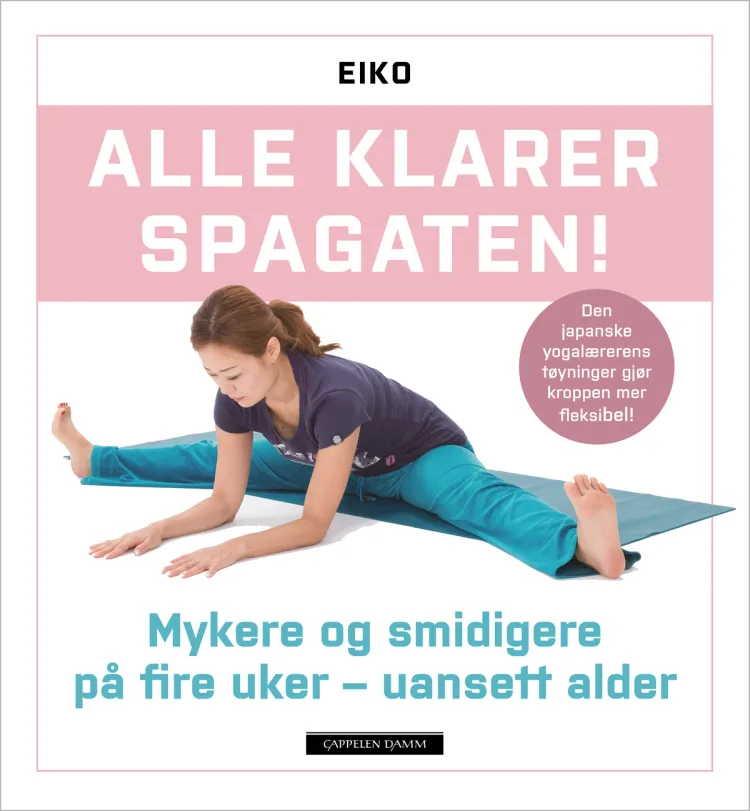 Omslag Alle klarer spagaten! av Eiko (Innbundet)