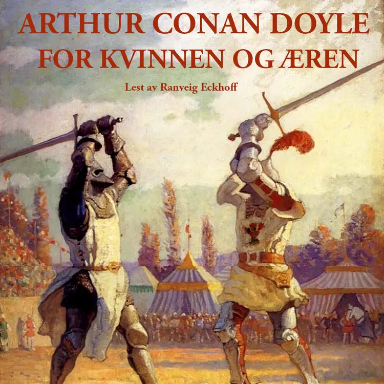Omslag For kvinnen og æren av Sir Arthur Conan Doyle (Lydbok)